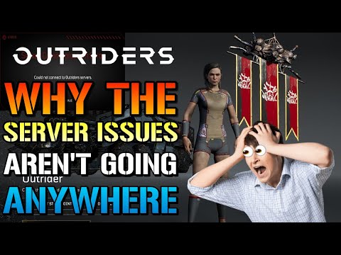 outriders servers issues outriders servers issues