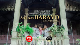 Salam Barayo - Rhenima feat. Minanglipp & Ota Lapau (Official Music Video)