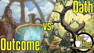Outcome VS Oath | Vintage Magic: the Gathering w/Commentary | Brainstorm MTG | Fast Effect