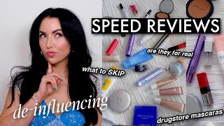 SPEED REVIEWS! what to save your $$$ on & what's worth trying