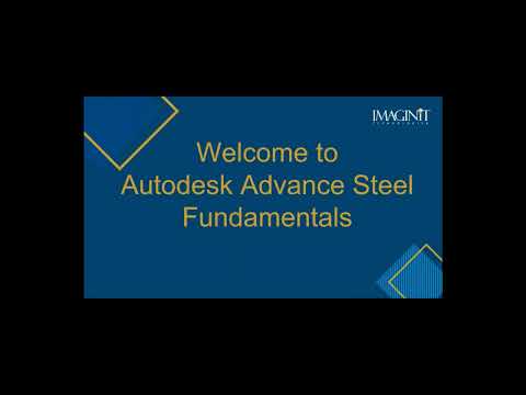 Autodesk Advance Steel: Fundamentals