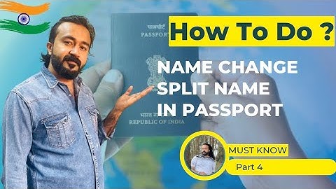 Name Change & Split Name - ചെയ്യാൻ സാധിക്കുമോ ? @passportseva @VFSGlobalOfficial