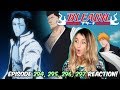 DADDY'S HERE! Bleach Episode 294, 295, 296, 297 REACTION!
