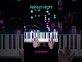 LE SSERAFIM - Perfect Night Piano Cover #PerfectNight #LESSERAFIM #PianellaPianoShorts