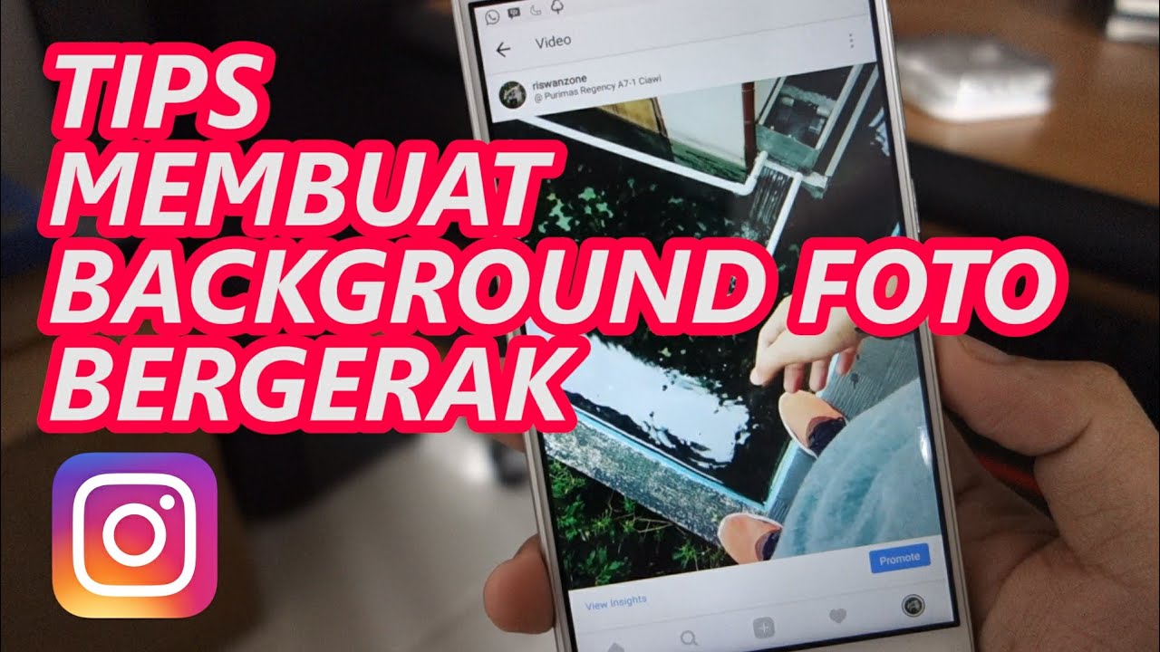 Tips Instagram Cara Membuat Background Foto Bergerak Di Instagram