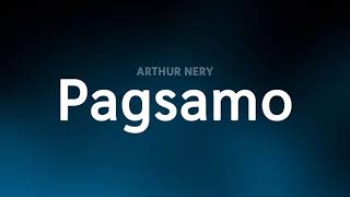 Arthur Nery - Pagsamo Lyrics