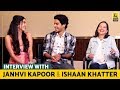 Interview with Janhvi Kapoor and Ishaan Khatter | Dhadak | Anupama Chopra