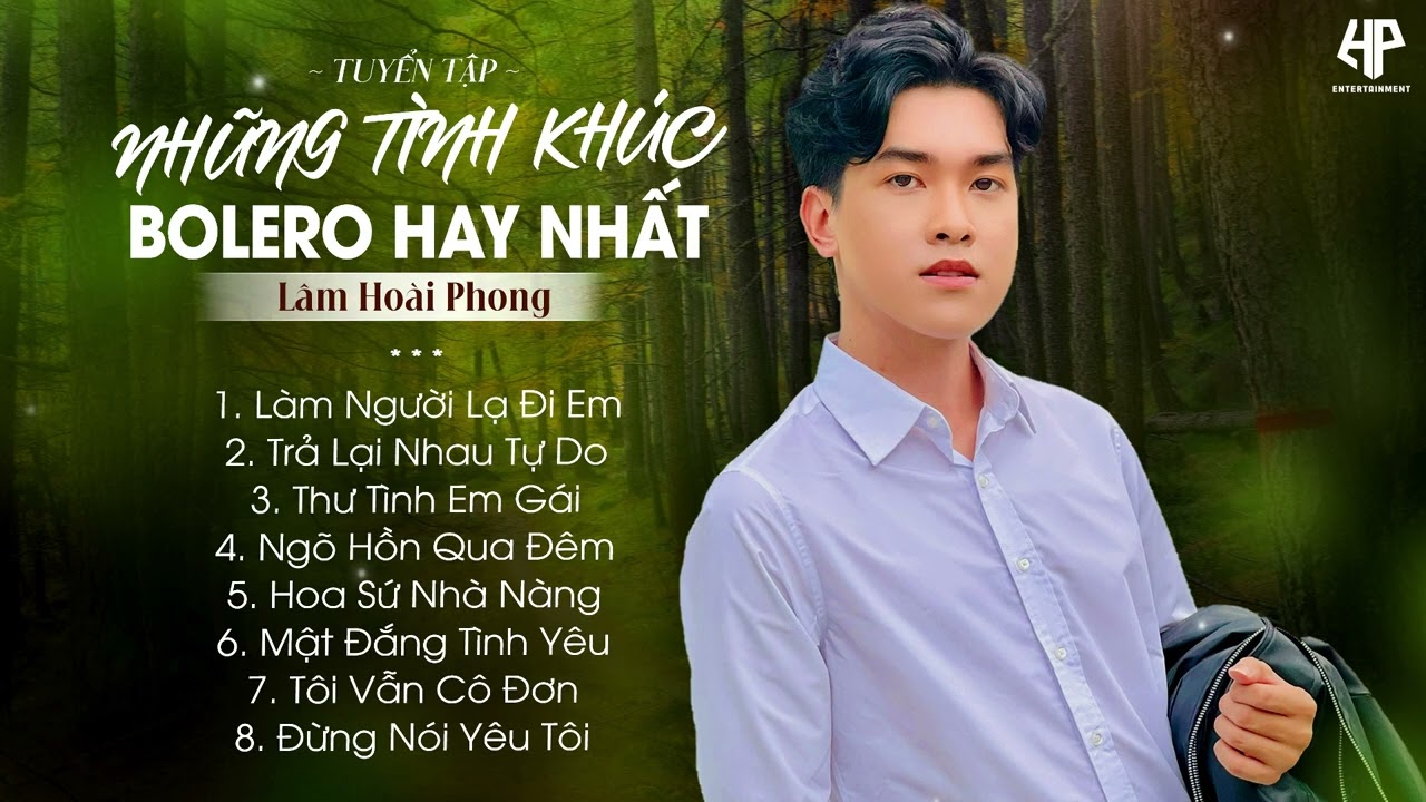 Làm Người Lạ Đi Em - Trả Lại Nhau Tự Do | Nhạc Trữ Tình Bolero Lâm Hoài Phong Mới Nhất