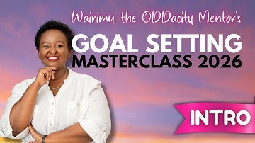 𝐈𝐍𝐓𝐑𝐎𝐃𝐔𝐂𝐓𝐈𝐎𝐍 // 𝟐𝟎𝟐𝟔 𝐆𝐨𝐚𝐥 𝐒𝐞𝐭𝐭𝐢𝐧𝐠 𝐌𝐚𝐬𝐭𝐞𝐫𝐜𝐥𝐚𝐬𝐬 𝐒𝐞𝐫𝐢𝐞𝐬 // 𝐛𝐲 𝐖𝐚𝐢𝐫𝐢𝐦𝐮 𝐭𝐡𝐞 𝐎𝐃𝐃𝐚𝐜𝐢𝐭𝐲 𝐌𝐞𝐧𝐭𝐨𝐫