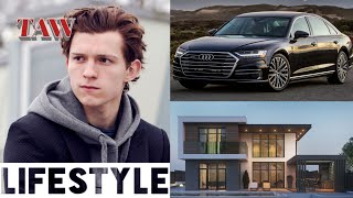 Famous Tom Holland ★ Girlfriend ★ Net Worth ★ Car ★ House ★ Age ★ Parents ★ Biography ★ Lifestyle 2021 Profile