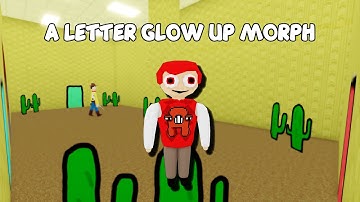 UPDATE - How To FInd A LETTER GLOW UP MORPH in Find The Backrooms Morphs