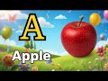 Learn ABC with Fun Songs for Kids | A for Apple Alphabet Learning Video for Toddlers and Preschooler