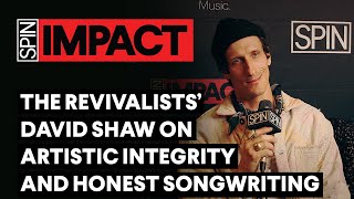 The Revivalists’ David Shaw on Artistic Integrity and Honest Songwriting | SPIN