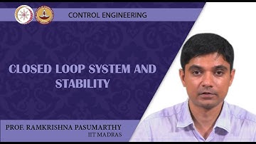 Closed loop System and Stability