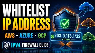 Whitelist Local IP Address: IPv4 Firewall Rules for AWS, Azure & GCP