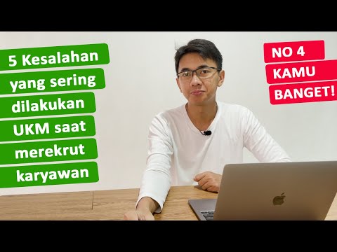 5 Kesalahan yang sering dilakukan UKM saat merekrut