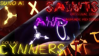 || Saints And Cynners || Original Cyn, Doll, and Uzi Song || Fanmade Murder Drones Song || Collab ||