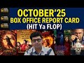 October 2025 Box Office Collection Report Card | By CHADHA