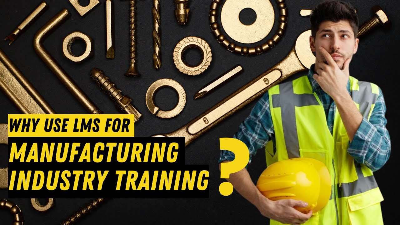 manufacturing lms software | reduce rework & stay... LMS Software for Manufacturing Industry Training - YouTube