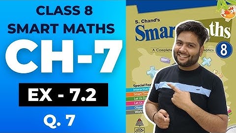 Smart Maths Class 8, Chapter - 7 || Exercise 7.2 || Cube and Cube Roots