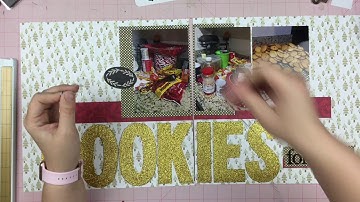 Scrapbook Process: Cookies for Days // Christmas in July // Kill a Kit with Style