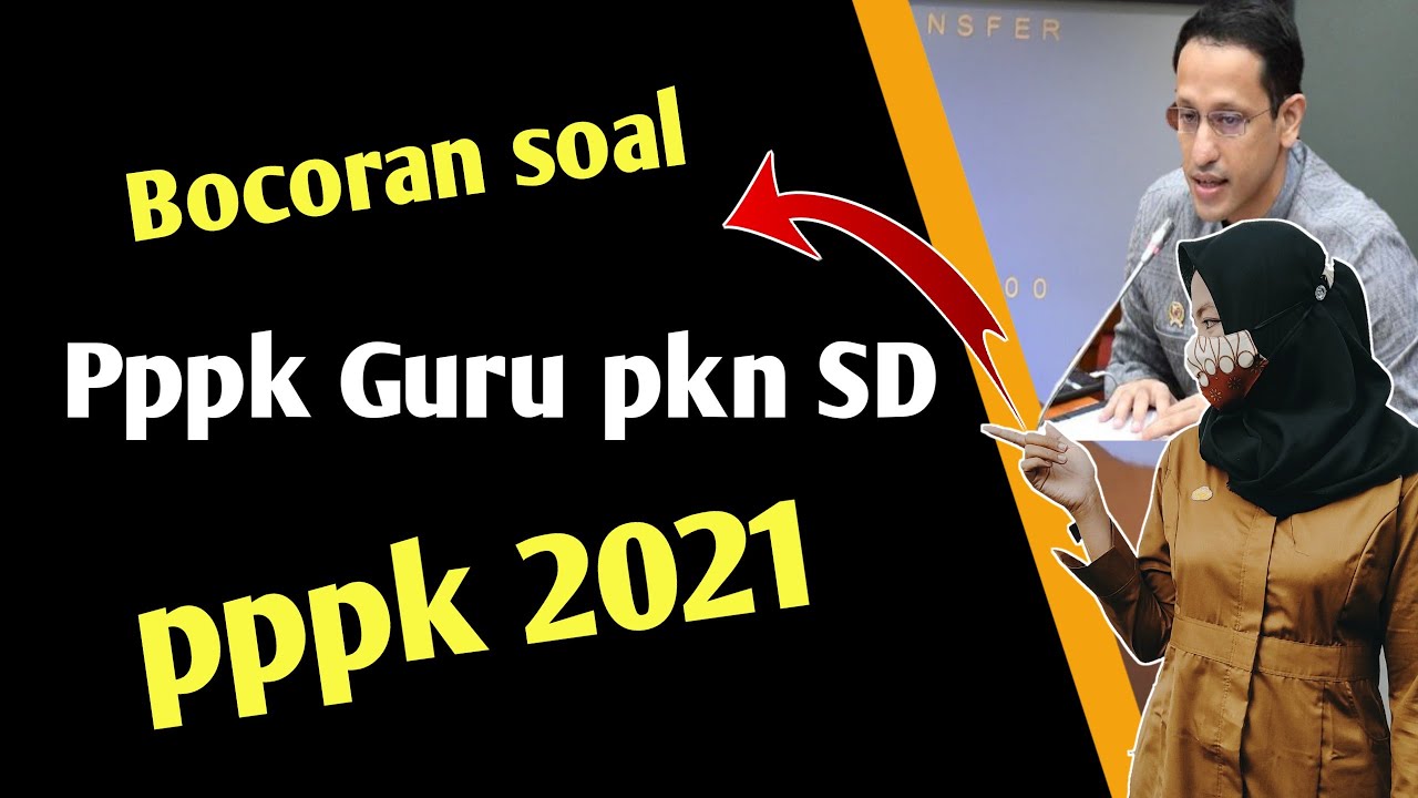 Soal p3k Guru SD PPKn - Pembahasan soal Terbaru 2021 - YouTube