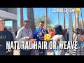DO GUYS PREFER NATURAL HAIR OR WEAVE | PUBLIC INTERVIEW