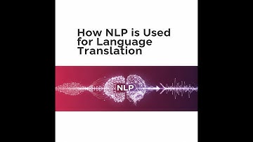 Hoe NLP en machinevertaling werken: taal ontsluiten met AI | #ai #nlp #machinelearning