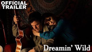 DREAMIN' WILD | Casey Affleck, Zooey Deschanel | Trailer Musical Biography