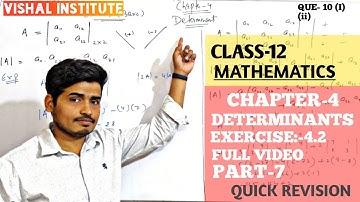 Chapter 4 DETERMINANTS Class 12 Maths  EX-4.2 PART-7 Que-10 (i) and (ii)