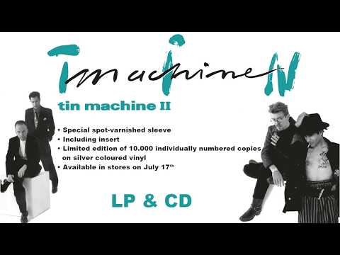 Tin Machine II "The Making Of"