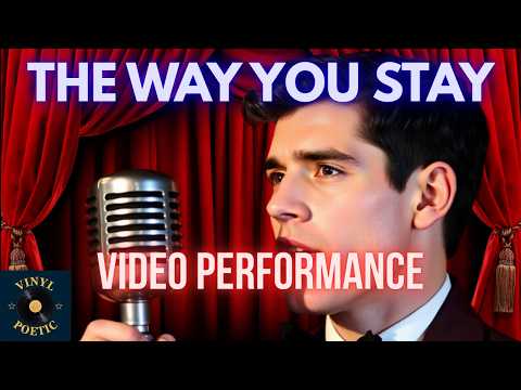 The Way You Stay | A 1950s Ballad Of Devotion, Quiet Strength, And Love That Never Fades