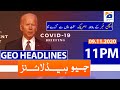 Geo Headlines 11 PM | 9th November 2020