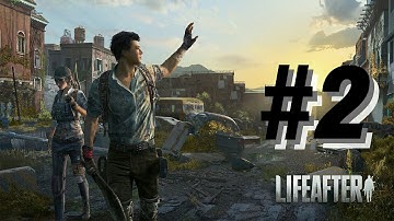 LifeAfter-Gameplay-Part 2(Android iOS)