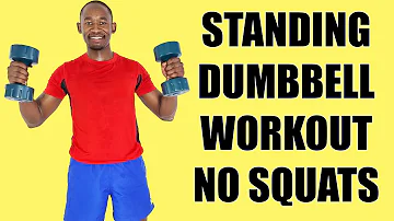 Standing Dumbbell Workout No Squats No Lunges 🔥30 Minute Fat Burner🔥300 Calories🔥