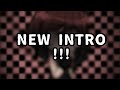 My new intro!!! || •ZYRX•