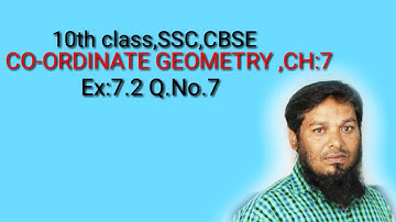 10th class SSC,CBSE (COORDINATE GEOMETRY)Ex:7.2Q.No(7)llft: Roahan Sir
