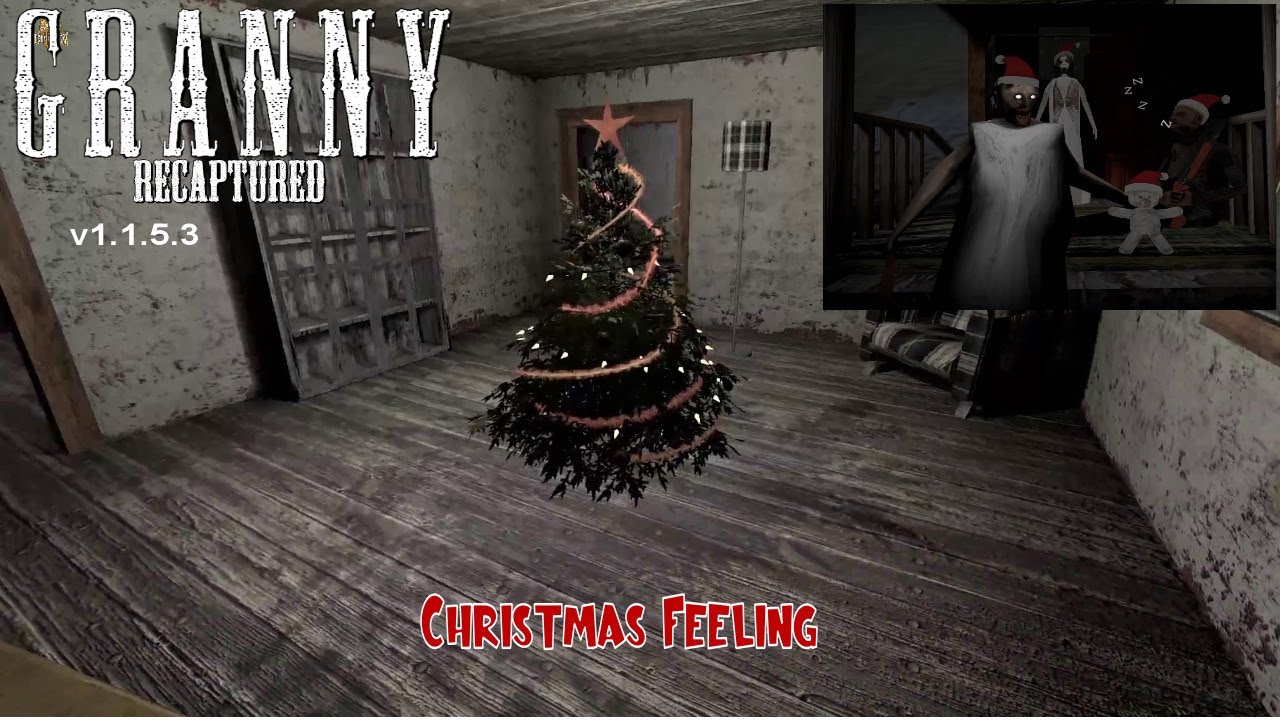 Granny Recaptured (PC)  v1.1.5.3  Christmas Feeling | Granny Horror Gameplay