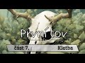 PRVNÍ LOV #7 - KLETBA audiopovídky/audiokniha/fantasy/zaklínač/mluvené slovo