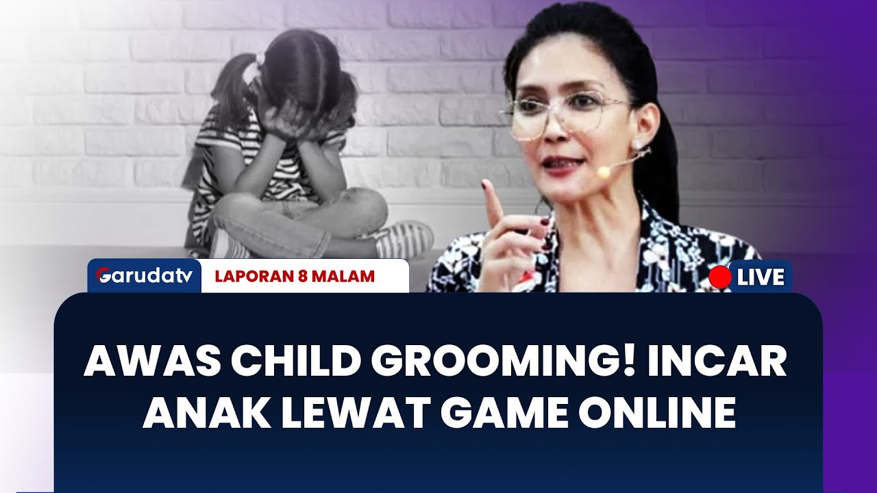 Waspada! Bahaya Child Grooming Mengintai Anak di Medsos | LAPORAN 8 MALAM