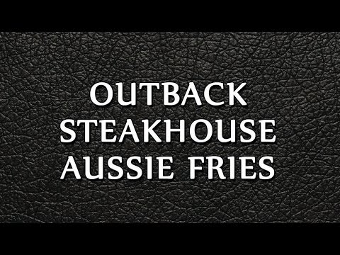 Outback Steakhouse Aussie Fries | RECIPES | EASY TO LEARN