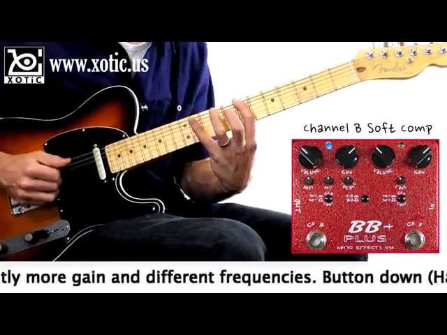 Xotic Effects BB Plus - YouTube