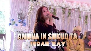 AMUNA IN SUKUD TA BY INDAH RAY BADY GROUP
