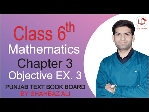 Class 6th Math Chapter 3 Objective Exercise 3 |Punjab Text Book Board| Digital Education Shahbaz Ali