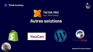 Les solutions disponibles pour créer votre boutique en ligne à part Tiktak PRO