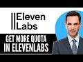 How to Get More Quota in ElevenLabs (2026) Step-by-Step Full Guide