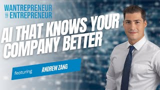 BESPOKE AI solutions that know YOUR company and industry for BETTER results w\/ Andrew Zang