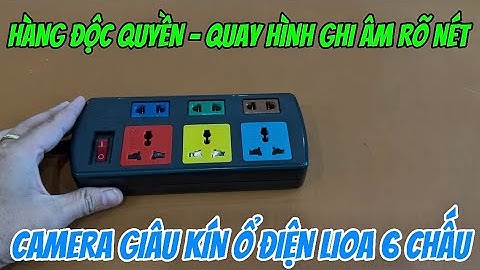Camera giấu kín ổ điện lioa 6 chấu HÀNG ĐỘC QUYỀN , camera nguỵ trang ổ cắm điện giá rẻ xem từ xa 4K