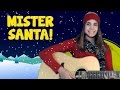 Here Comes Mister Santa | Christmas Carol