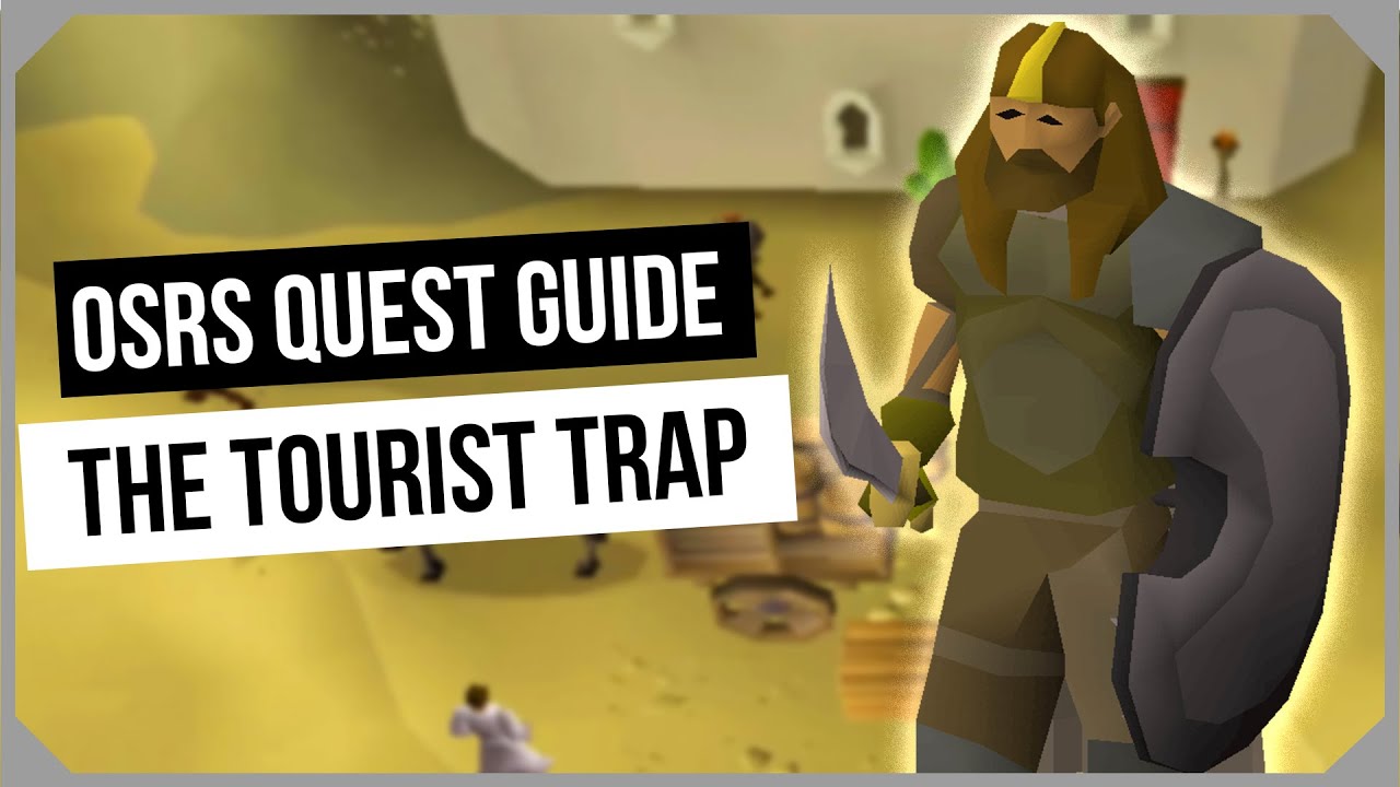 the tourist trap guide osrs